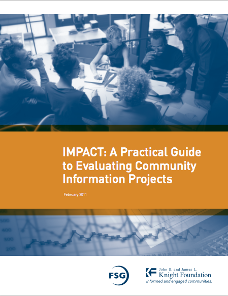 IMPACT: A Practical Guide to Evaluating Community Information Projects