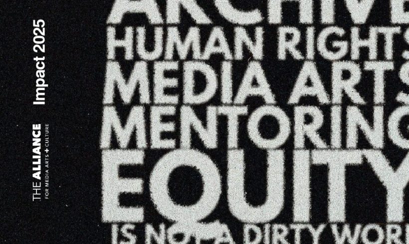 The Alliance for Media Arts + Culture Impact Report 2025 The Alliance for Media Arts + Culture Impact Report 2025