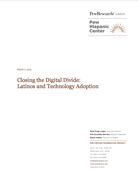 Closing the Digital Divide: Latinos and Technology Adoption