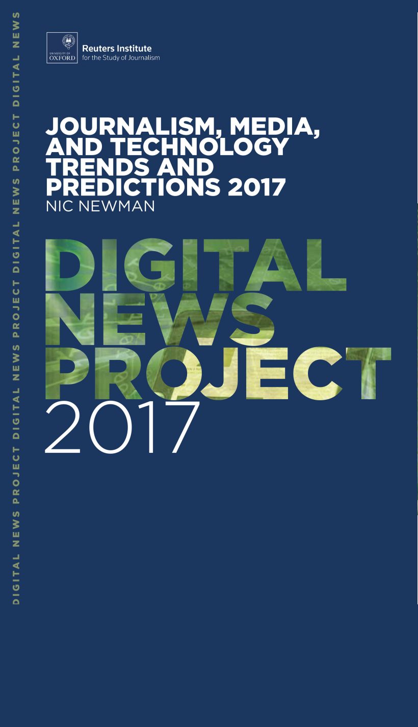 Reuters Institute Digital News Project 2017