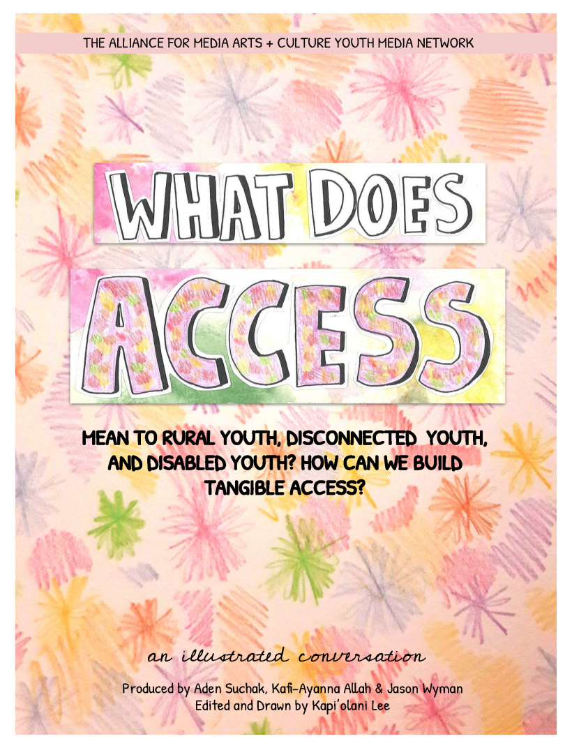 What Does Access Mean to Rural Youth, Disconnected Youth, and Disabled Youth? How Can We Build Tangible Access?