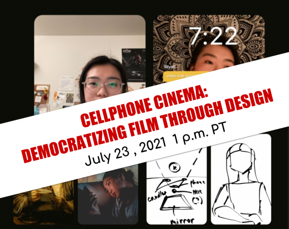 Cellphone Cinema Workshop: Democratizing Film through Design