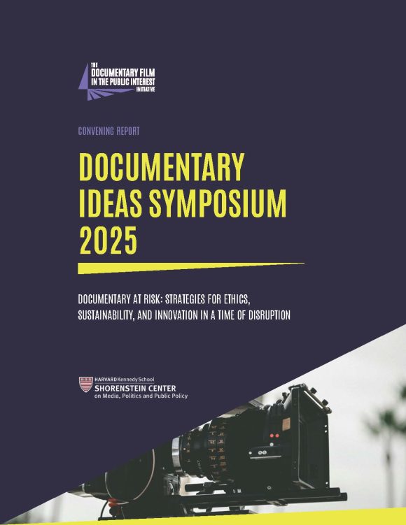 Documentary Ideas Symposium 2025 Documentary at Risk: Strategies for Ethics, Sustainability, and Innovation in a Time of Disruption